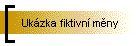 Ukzka fiktivn mny