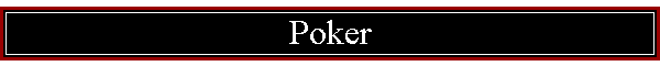 Poker